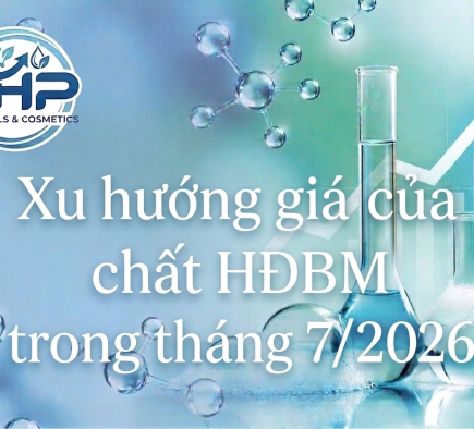 Tháng 7/2026: Cập nhật giá & xu hướng thị trường chất hoạt động bề mặt (HĐBM)